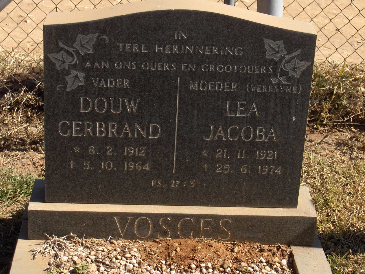 VOSGES Douw Gerbrand 1912-1964 &amp; Lea Jacoba 1921-1974