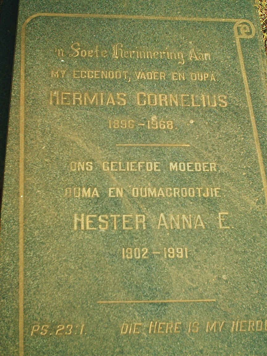 ? Hermias Cornelius 1896-1968 &amp; Hester Anna E. 1902-1991