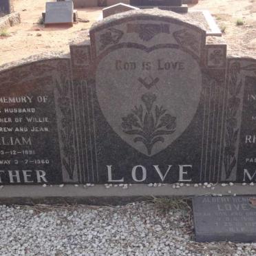 LOVE William 1891-1960 &amp; Rhoda Jublena 1888-1993