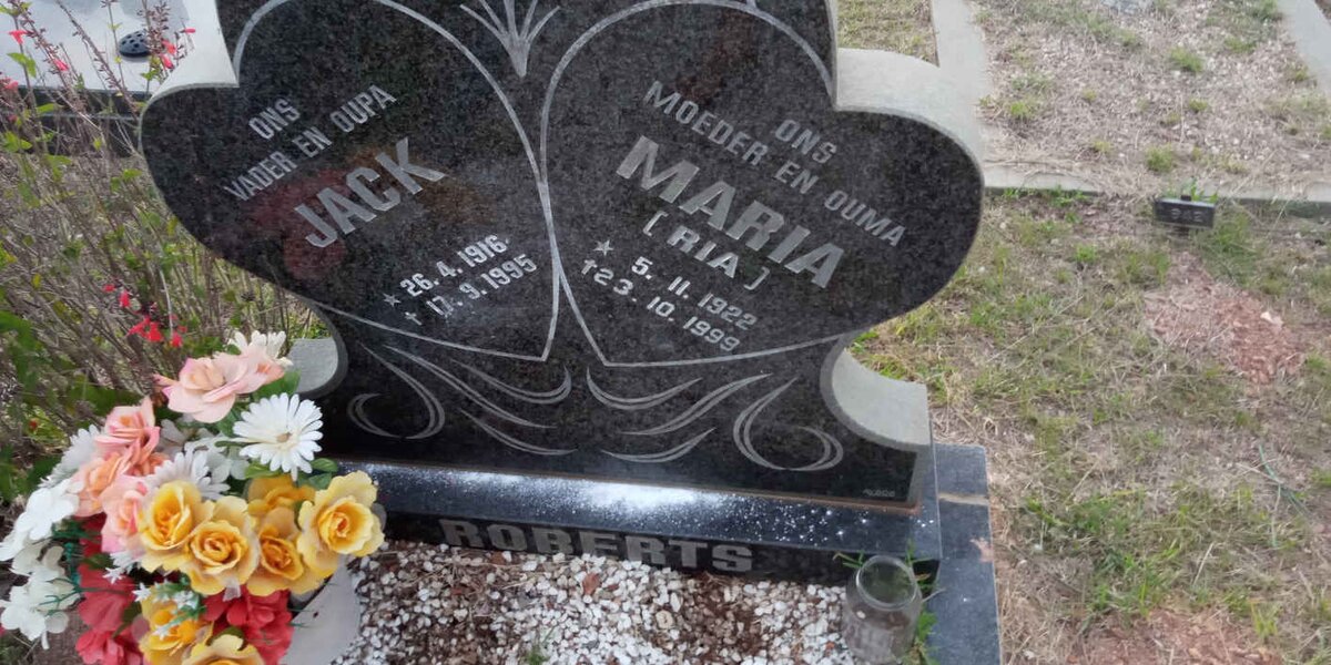 ROBERTS Jack 1916-1995 &amp; Maria 1922-1999