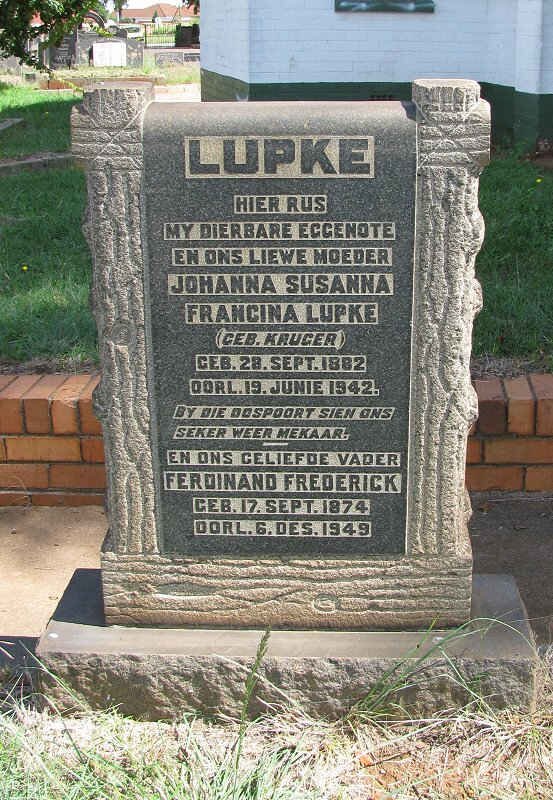 LUPKE Ferdinand Frederick 1974-1949 &amp; Johanna Susanna Francina KRUGER 1882-1942