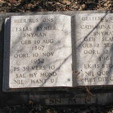 SNYMAN Esias Rynier 1867-1952 &amp; Catharina Maria SLABBERT 1871-1961