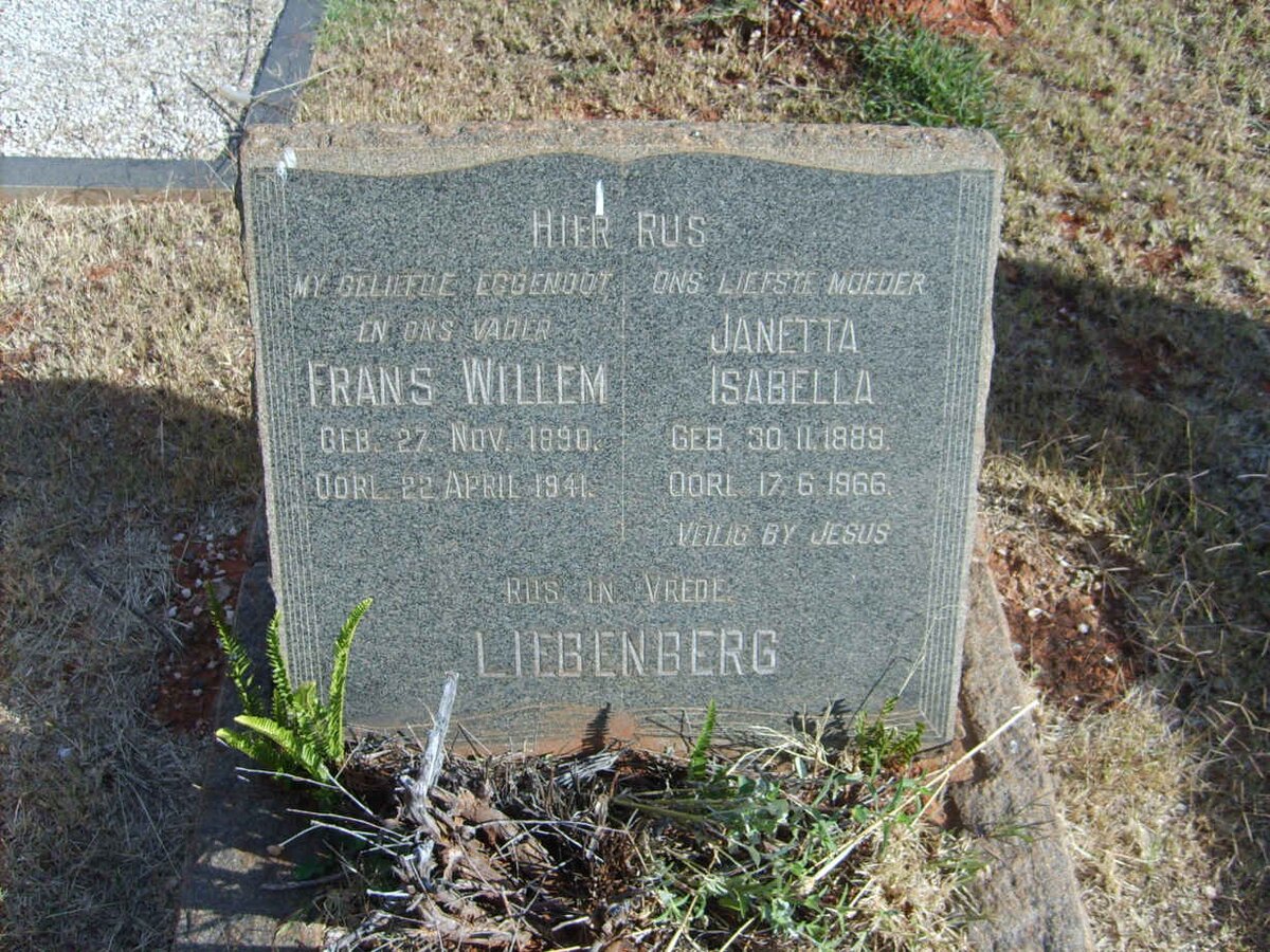 LIEBENBERG Frans Willem 1890-1941 &amp; Janetta Isabella 1889-1966
