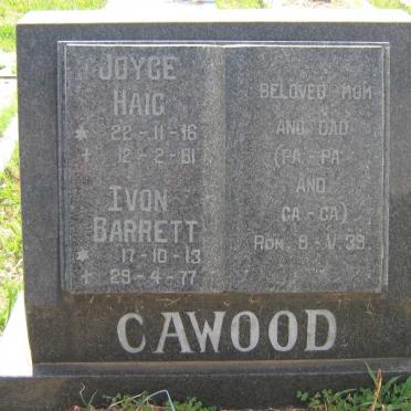CAWOOD Ivon Barrett 1913-1977 &amp; Joyce Haig 1916-1981