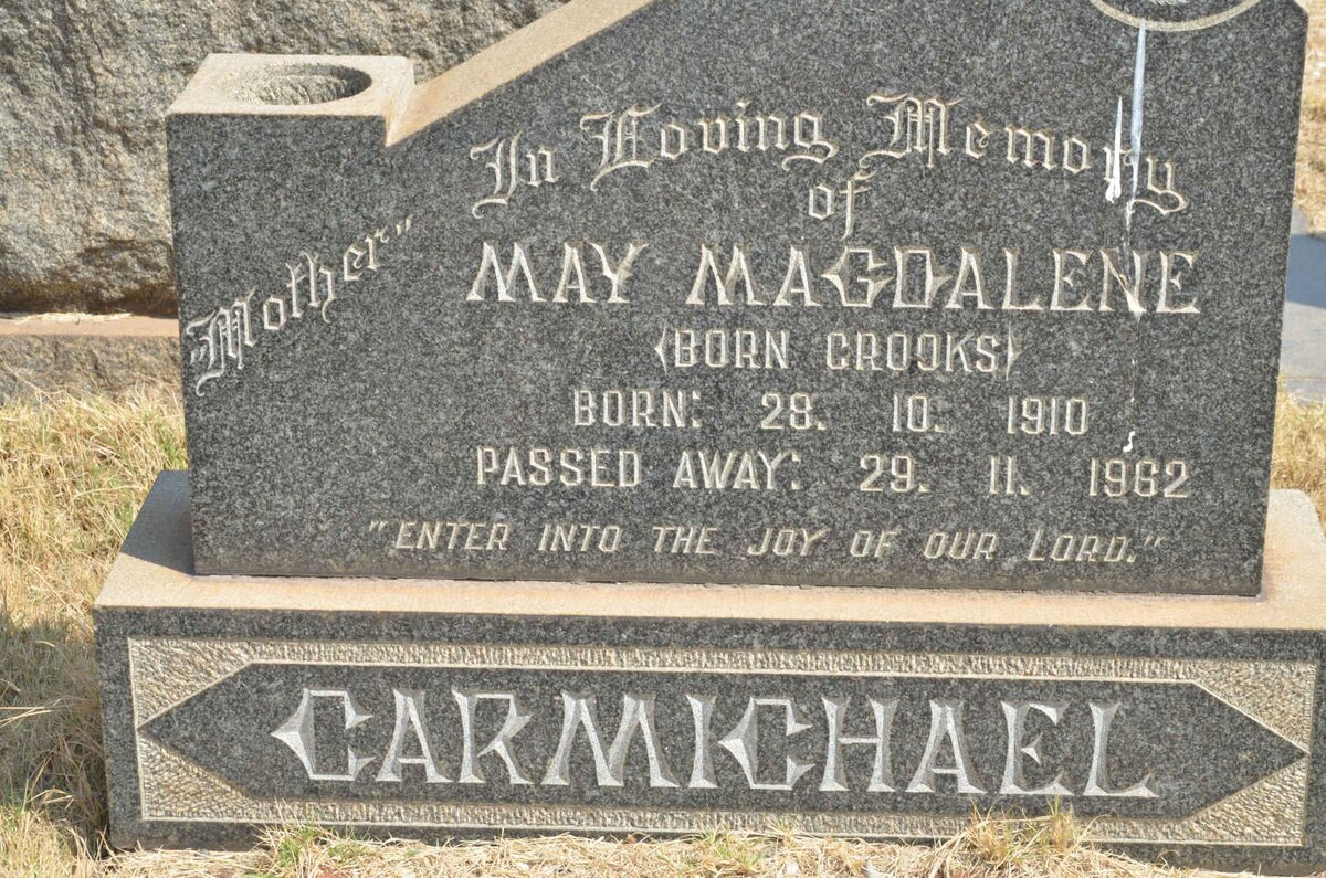 CARMICHAEL May Magdalene nee CROOKS 1910-1962