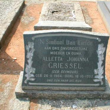 GRIESSEL Alletta Johanna nee SEYMOUR 1904-1952