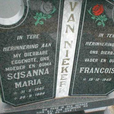 NIEKERK Francois, van 1940- &amp; Susanna Maria 1945-1994