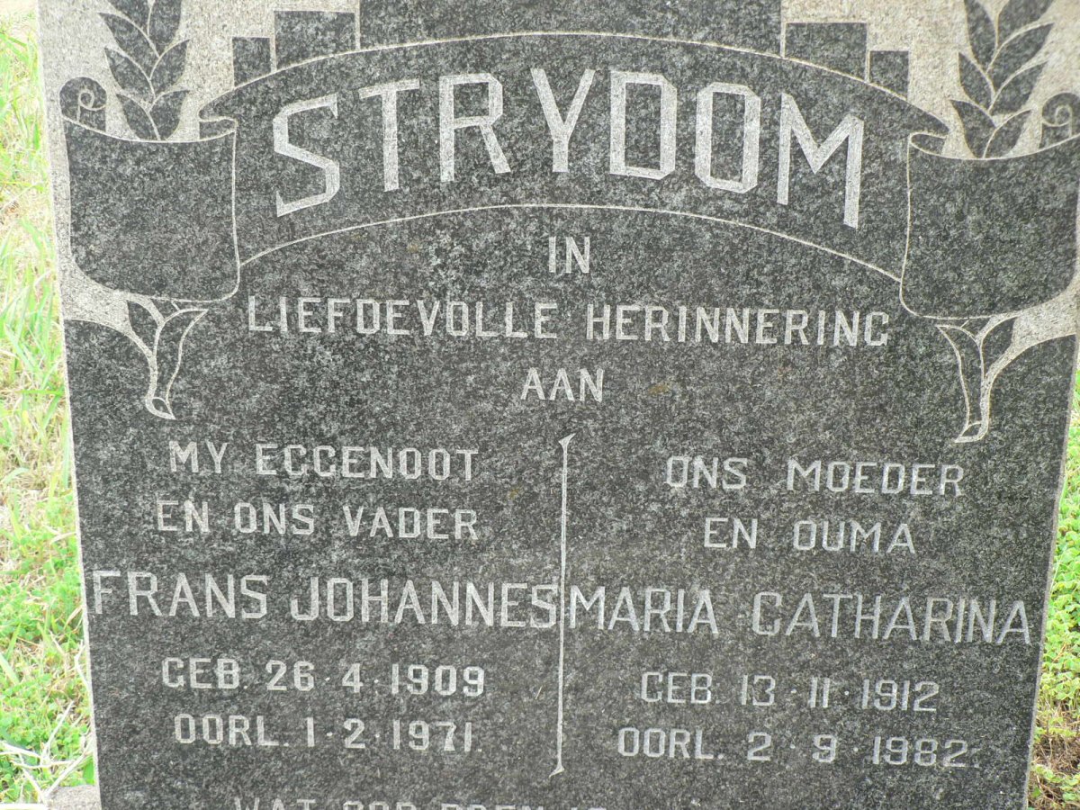 STRYDOM Frans Johannes 1909-1971 &amp; Maria Catharina 1912-1982