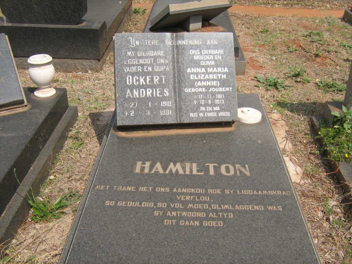 HAMILTON Ockert Andries 1918-1981 &amp; Anna Maria Elizabeth JOUBERT 1921-2013