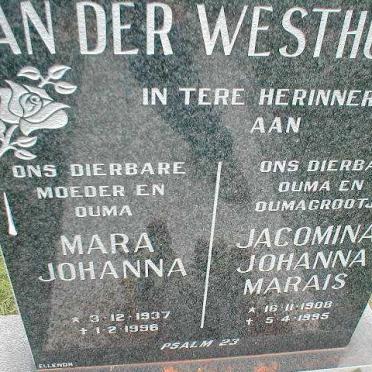 WESTHUIZEN Jacomina Johanna Marais 1908-1995 :: VAN DER WESTHUIZEN  Mara Johanna 1937-1996