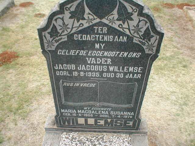 WILLEMSE Jacob Jacobus -1935 &amp; Maria Magdalena Susanna 1905-1976