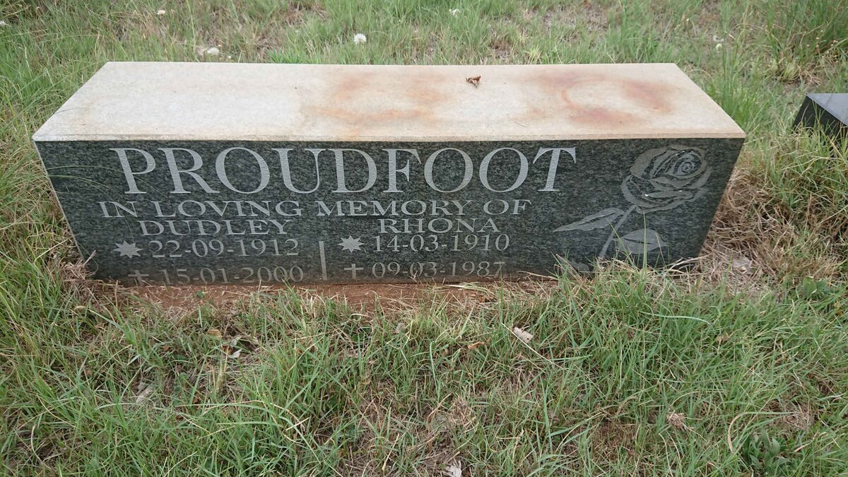 PROUDFOOT Dudley 1912-2000 & Rhona 1910-1987