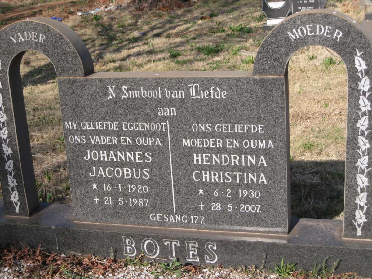 BOTES Johannes Jacobus 1920-1987 & Hendrina Christina 1930-2007