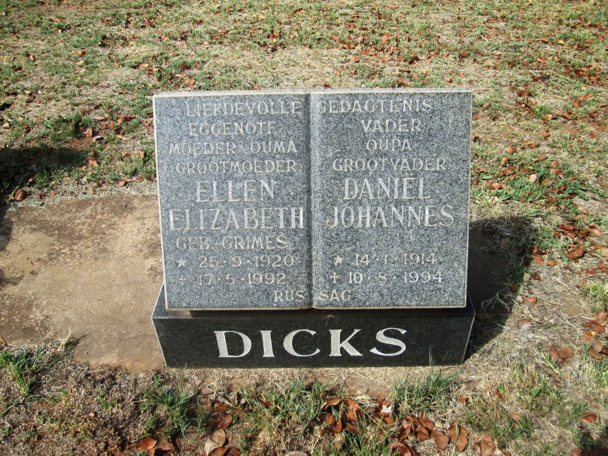 DICKS Daniel Johannes 1914-1994 &amp; Ellen Elizabeth 1920-1992