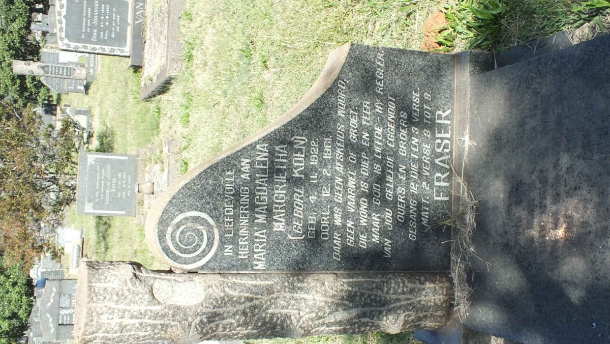 FRASER Maria Magdalena Margrietha nee KOEN 1922-1961