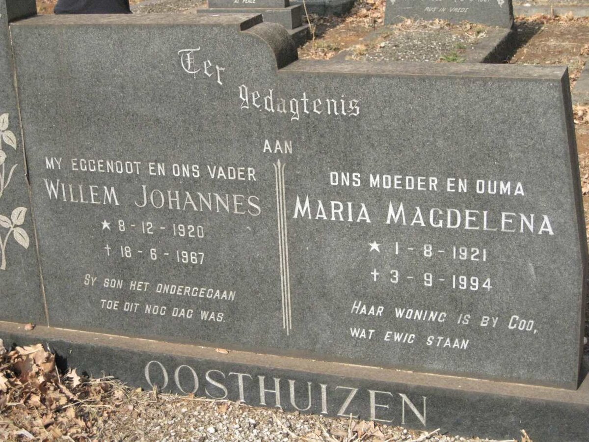 OOSTHUIZEN Willem Johannes 1920-1967 &amp; Maria Magdelena 1921-1994