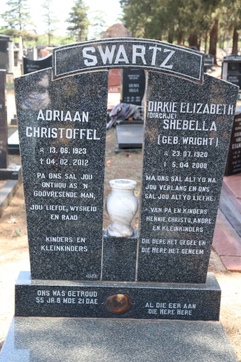 SWARTZ Adriaan Christoffel 1923-2012 & Dirckje Elizabeth Shebella WRIGHT 1920-2000