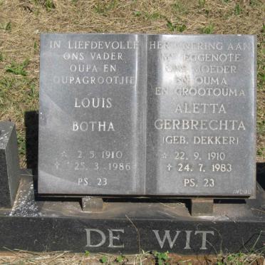 WIT Louis Botha, de 1910-1986 &amp; Aletta Gerbrechta DEKKER 1910-1983