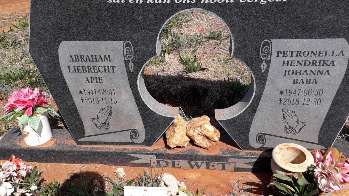 WET Abraham Liebrecht, de 1941-2013 & Petronella Hendrika Johanna 1947-2018