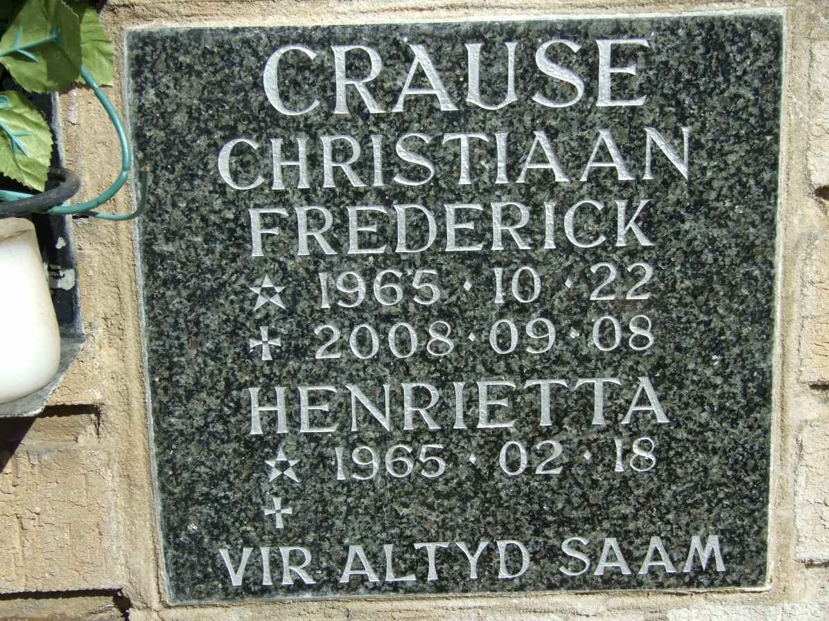 CRAUSE Christiaan Frederick 1965-2008 &amp; Henrietta 1965-