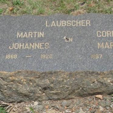 LAUBSCHER Martin Johannes 1868-1926 &amp; Cornelia Martha 1887-1945