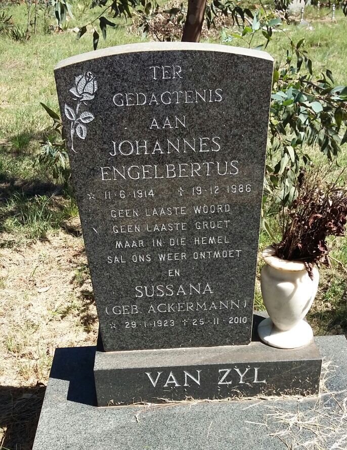 ZYL Johannes Engelbertus, van 1914-1986 &amp; Sussana ACKERMANN 1923-2010