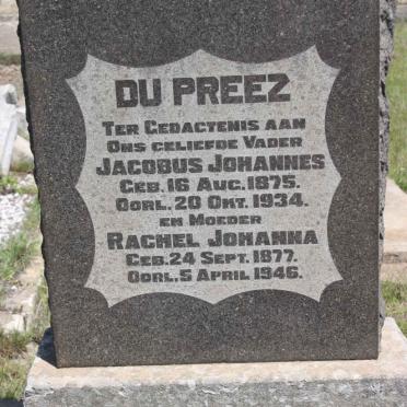 PREEZ Jacobus Johannes, du 1875-1934 &amp; Rachel Johanna 1877-1946