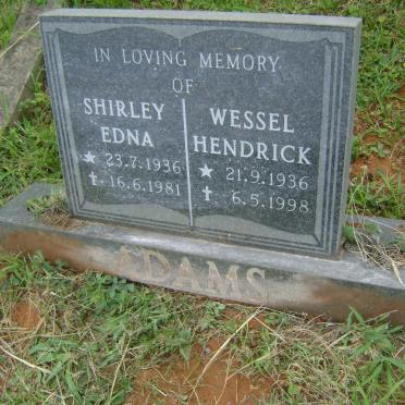 ADAMS Wessel Hendrick 1936-1998 &amp; Shirley Edna 1936-1981