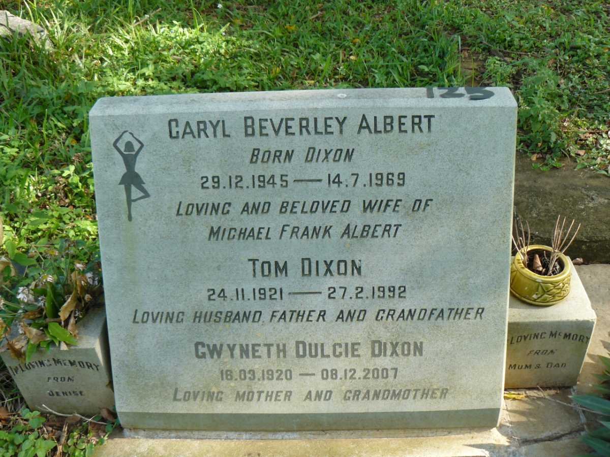 ALBERT Caryl Beverley nee DIXON 1945-1969 :: DIXON Tom 1921-1992 &amp; Gwyneth Dulcie 1920-2007