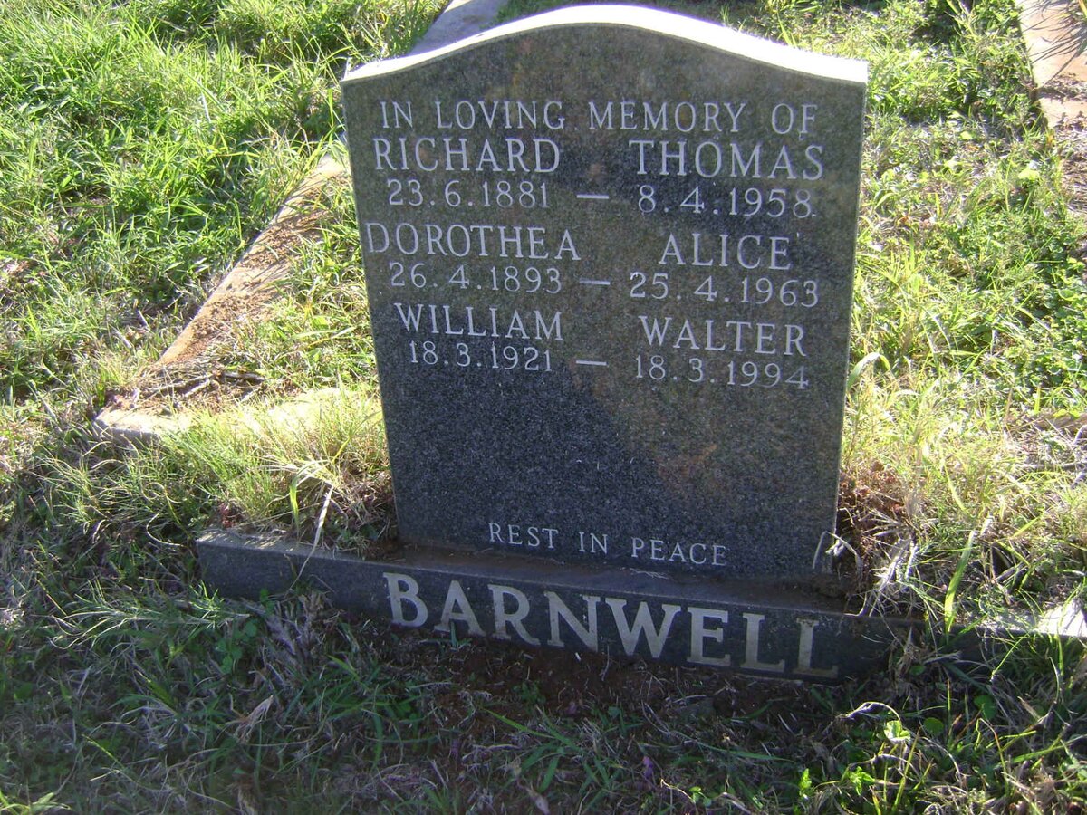 BARNWELL Richard Thomas 1881-1958 &amp; Dorothea Alice 1893-1963 :: BARNWELL William Walter 1921-1994