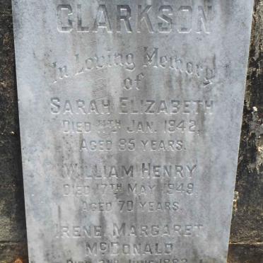 CLARKSON Sarah Elizabeth -1942 :: CLARKSON William Henry -1949 :: CLARKSON Irene Margaret McDonald -1983