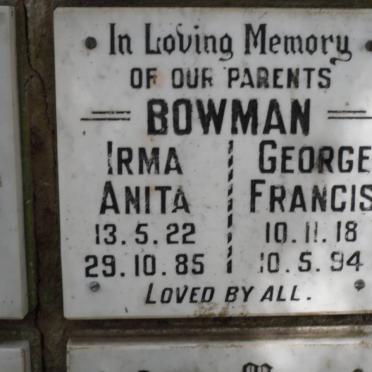 BOWMAN George Francis 1918-1994 &amp; Irma Anita 1922-1985