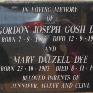 DYE Gordon Joseph Gosh 1895-1972 &amp; Mary Dalzell 1903-1994