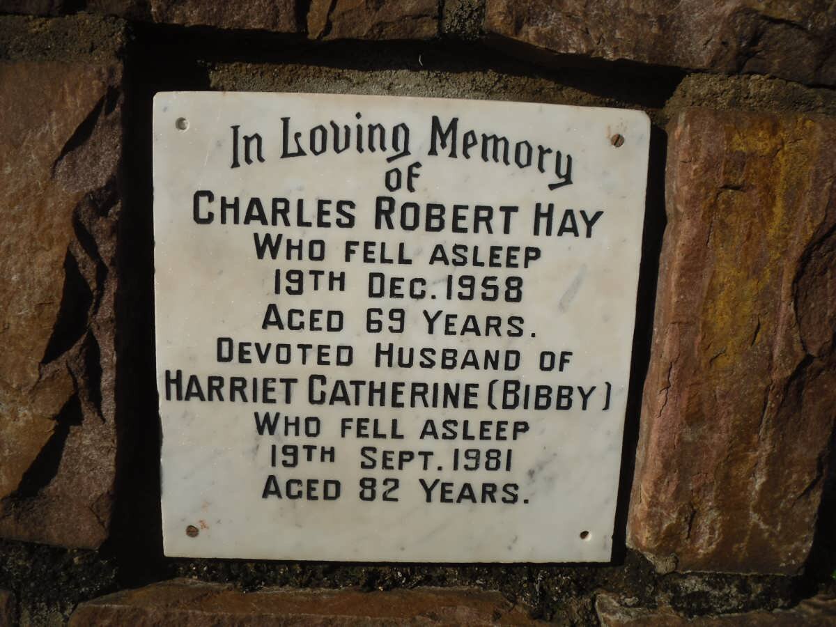 HAY Charles Robert -1958 &amp; Harriet Catherine -1981