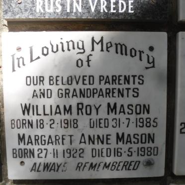MASON William Roy 1918-1985 &amp; Margaret Anne 1922-1980