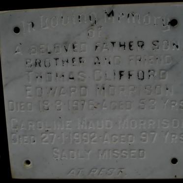 MORRISON Thomas Clifford Edward -1976 &amp; Caroline Maud -1992
