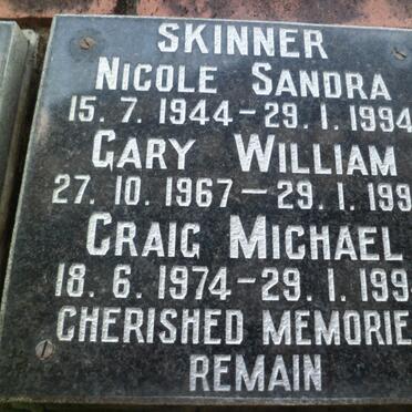SKINNER Nicole Sandra 1944-1994 :: SKINNER Gary William 1967-1994 :: SKINNER Craig Michael 1974-1994