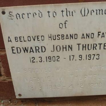 THURTELL Edward John 1902-1973 &amp; Natalie M. 1899-1988