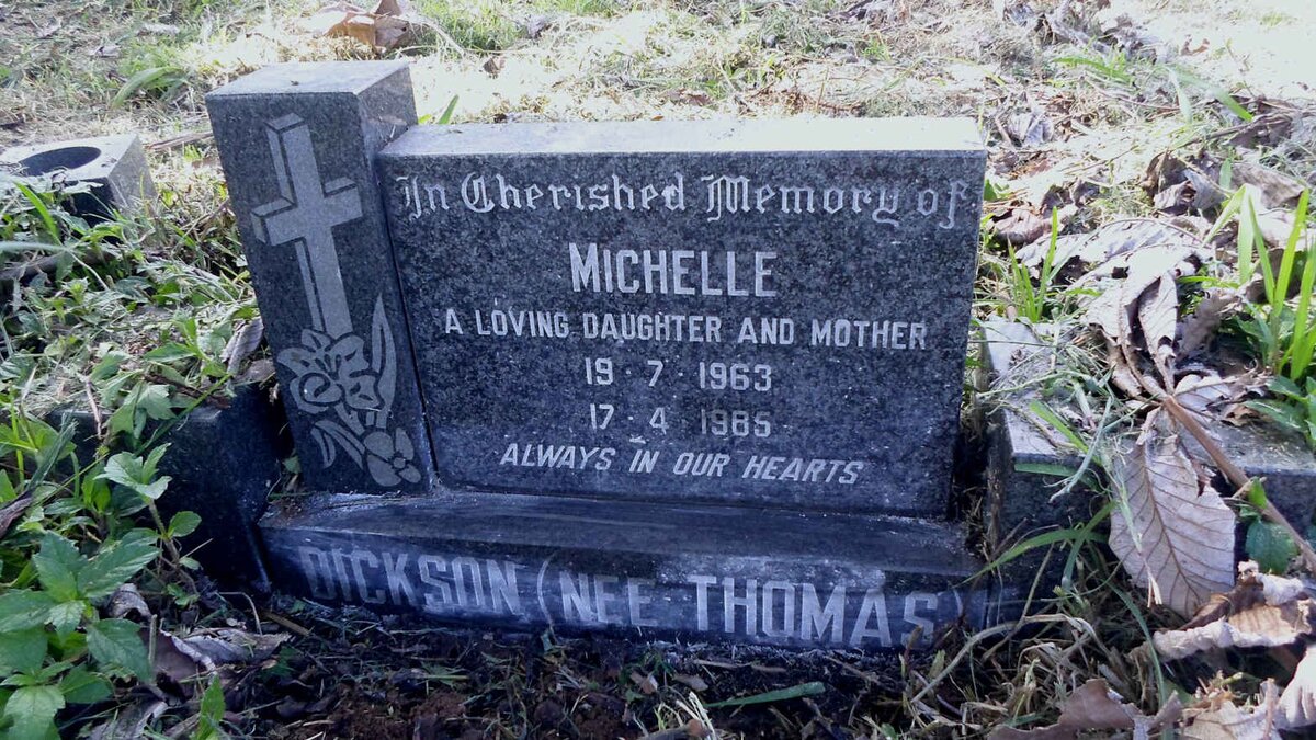 DICKSON Michelle nee THOMAS 1963-1985