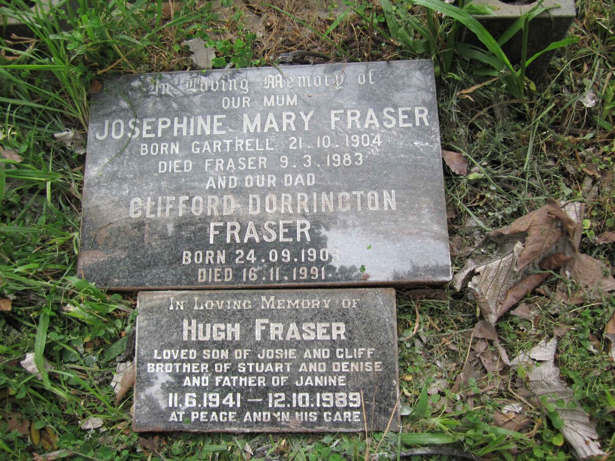 FRASER Clifford Dorrington 1903-1991 &amp; Josephine Mary GARTRELL 1904-1983 :: FRASER Hugh 1941-1989