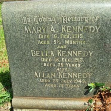 KENNEDY Mary Allan -1913 :: KENNEDY Bella -1913 :: KENNEDY Allan -1949