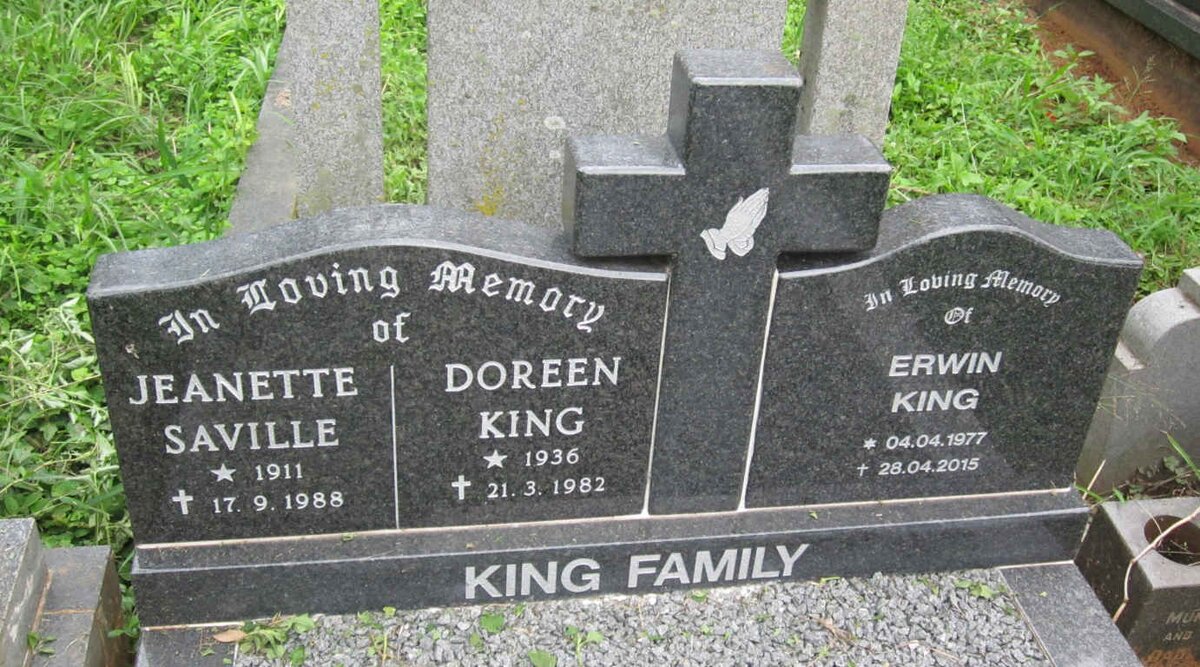 KING Jeanette Saville 1911-1988 :: KING Doreen 1936-1982 :: KING Erwin 1977-2015