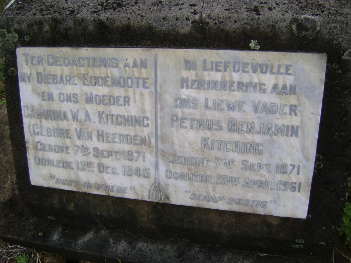 KITCHING Petrus Benjamin 1871-1961 &amp; Cathrina W.A. VAN HEERDEN 1871-1945