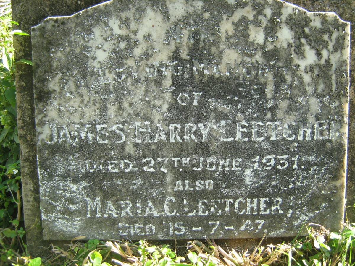 LEETCHER James Harry -1931 &amp; Maria C. -1947