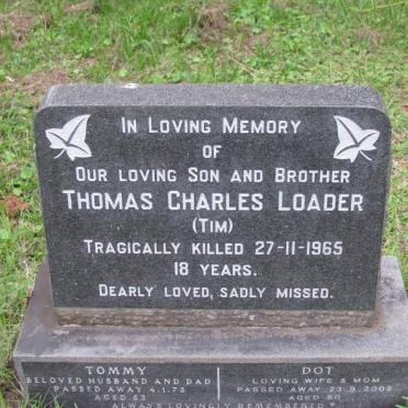 LOADER Thomas Charles -1965 :: LOADER Tommy -1975 &amp; Dot -2002