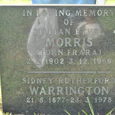 MORRIS Liliian Ethel nee FRARA 1902-1968 :: WARRINGTON Sidney Rutherford 1877-1978