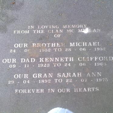 McMILLAN Kenneth Clifford 1923-1963 :: McMILLAN Sarah Ann 1892-1975 :: McMILLAN Michael 1952-1952