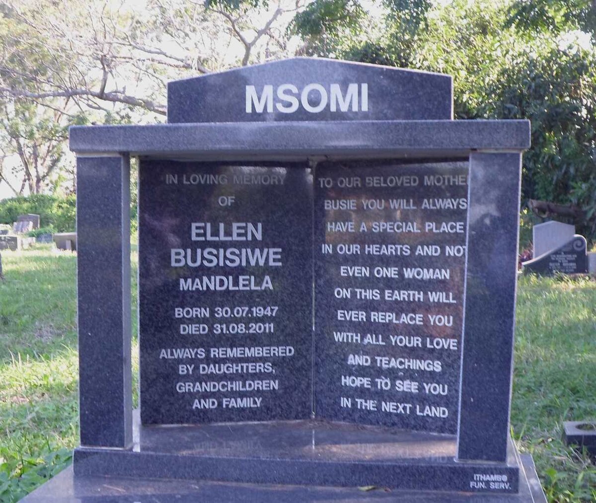 MSOMI Ellen Busiswe Mandlela 1947-2011