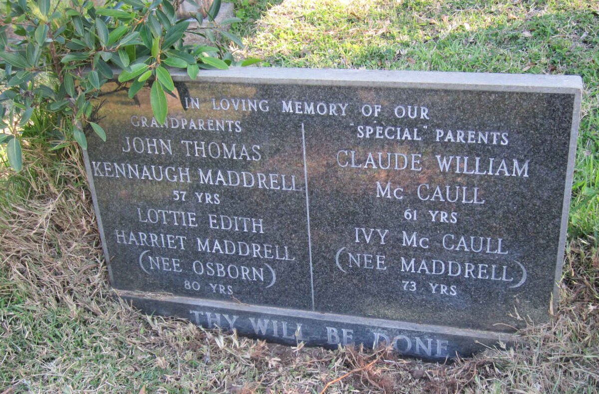 MADDRELL John Thomas Kennaugh &amp; Lottie Edith Harriet OSBORN :: Mc CAULL Claude William &amp; Ivy MADDRELL