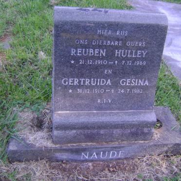 NAUDE Reuben Hulley 1910-1969 &amp; Gertruida Gesina 1910-1982